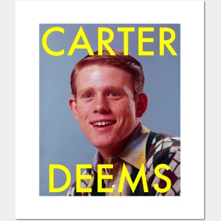 Carter Deems (man of your dreams) Posters and Art